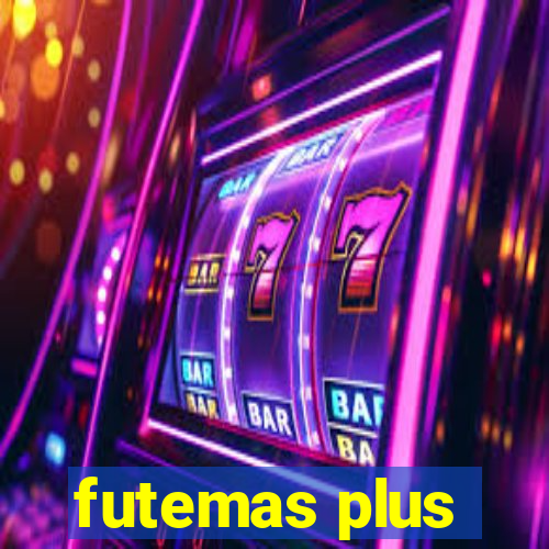 futemas plus